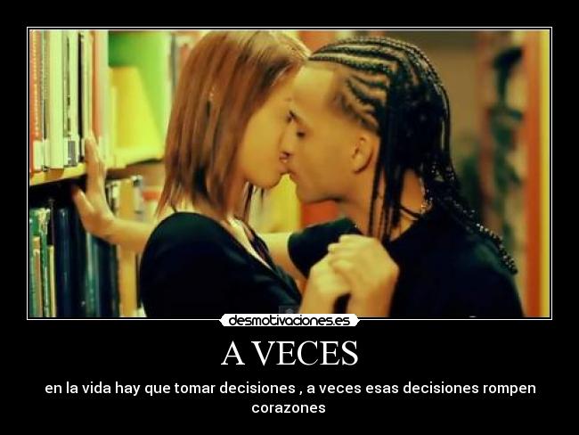 A VECES -