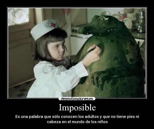 carteles imposible desmotivaciones infancias intachables ninos cosa sagrada los tocas cargas desmotivaciones
