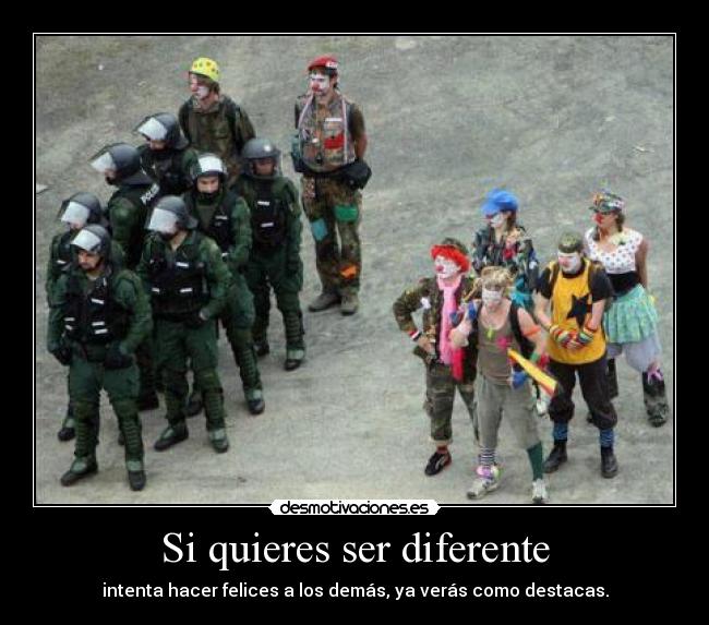 Si quieres ser diferente - 