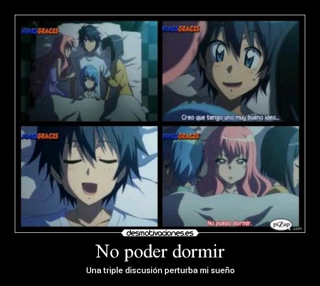 No poder dormir - Una triple discusión perturba mi sueño