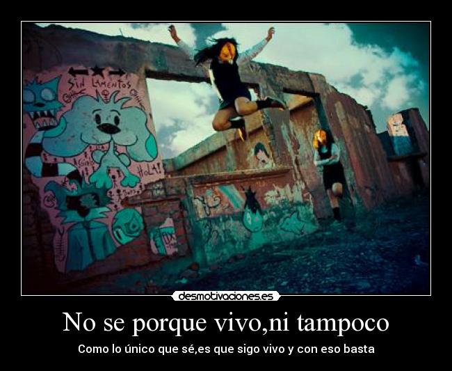 carteles vida desmotivaciones