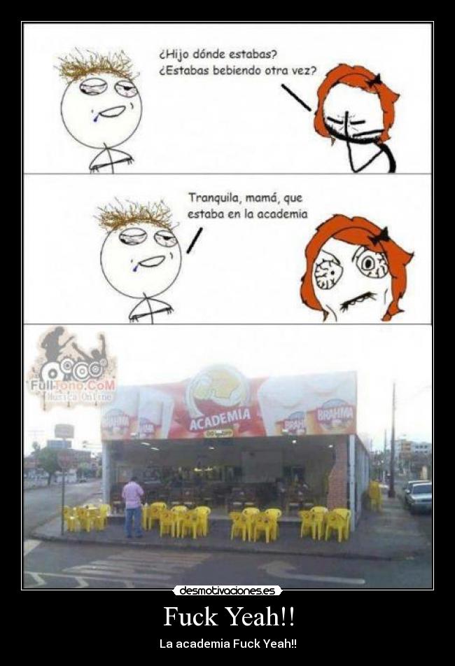 Fuck Yeah!! - La academia Fuck Yeah!!