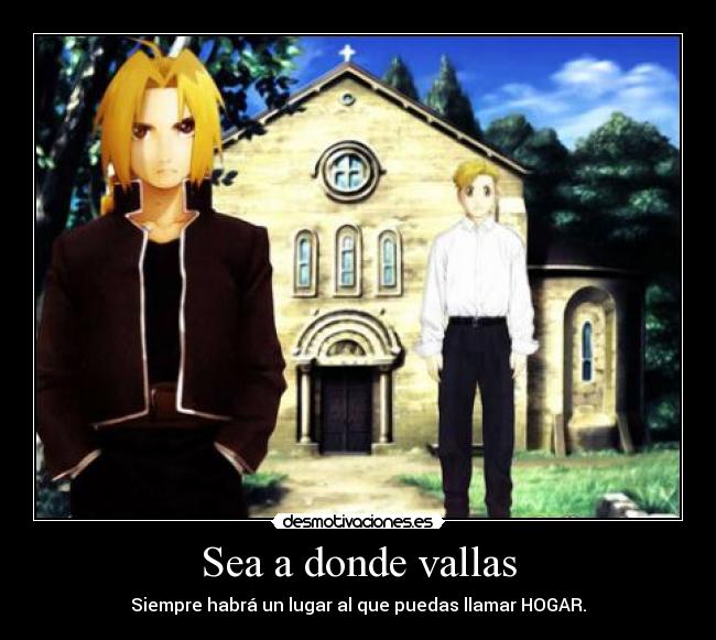 Sea a donde vallas - 
