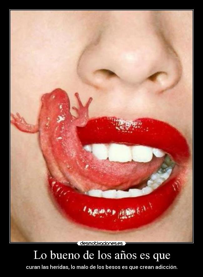 Lo bueno de los años es que -