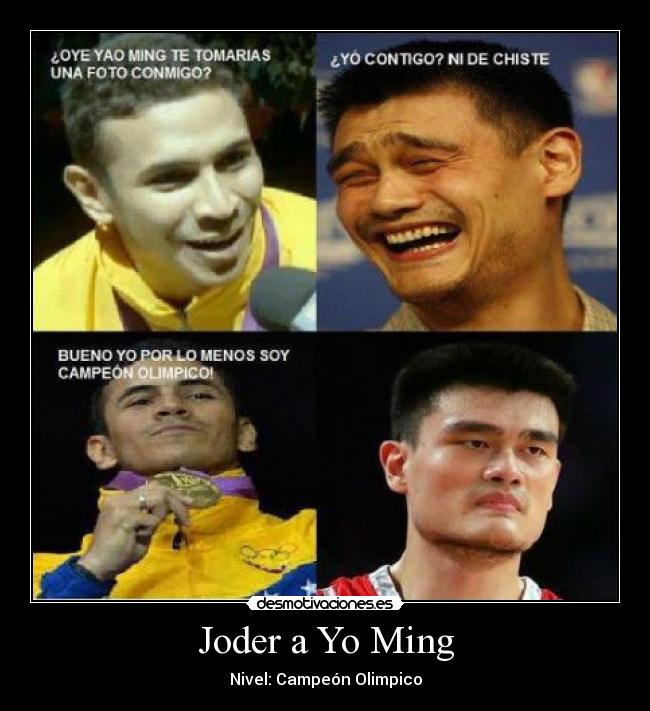 Joder a Yo Ming - Nivel: Campeón Olimpico