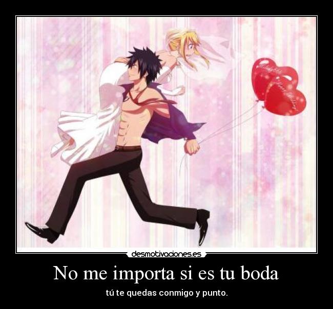 carteles importa boda quedas conmigo punto desmotivaciones