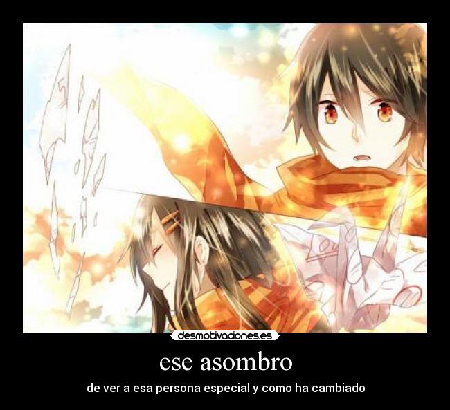 ese asombro - 