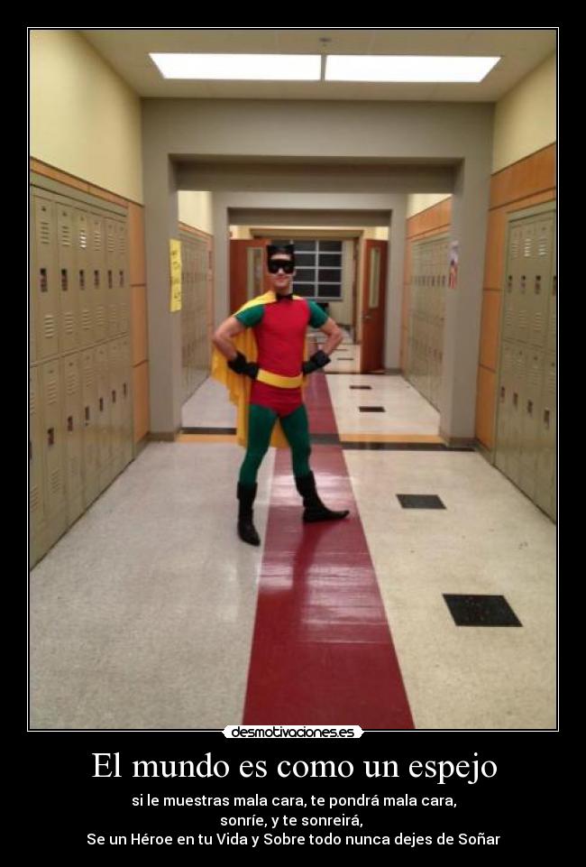 El mundo es como un espejo -