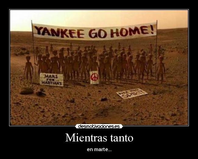 Mientras tanto - en marte...