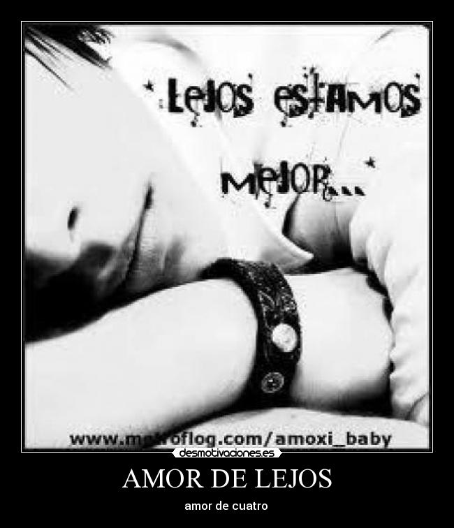 AMOR DE LEJOS -