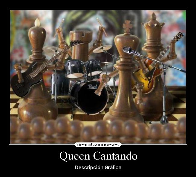 Queen Cantando - Descripción Gráfica