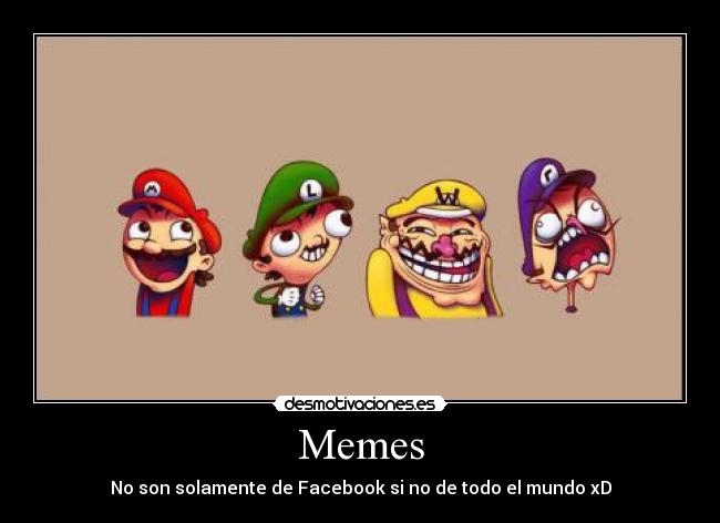 Memes - 