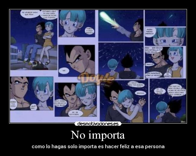 No importa -