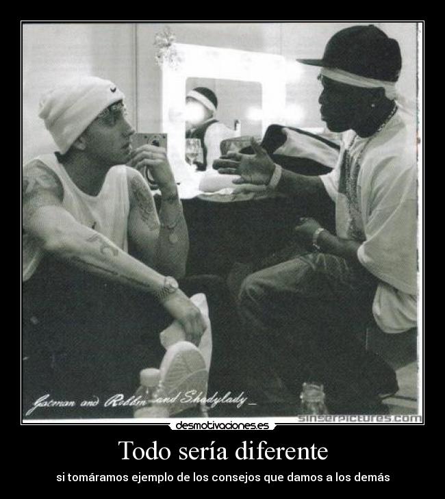 Todo sería diferente -