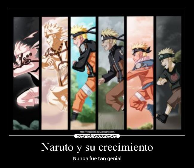 Naruto y su crecimiento - Nunca fue tan genial