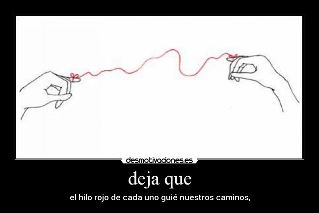 carteles deja que desmotivaciones