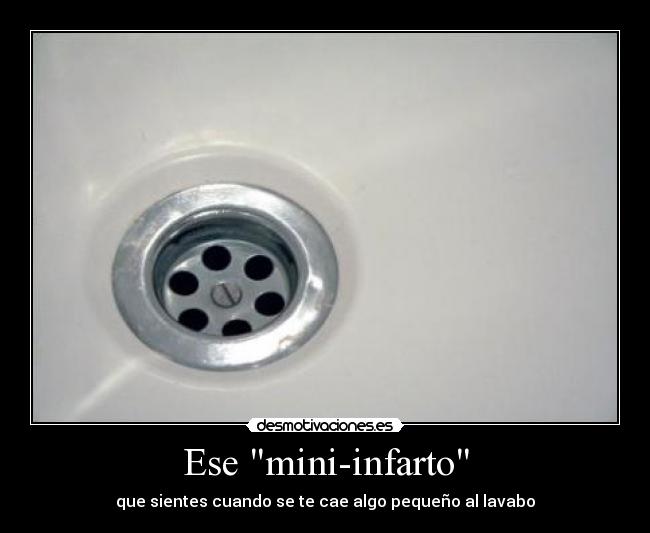 Ese mini-infarto - 