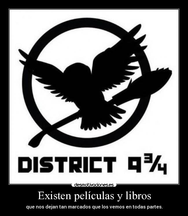 Existen películas y libros -