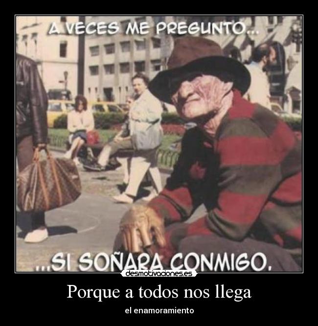 Porque a todos nos llega -