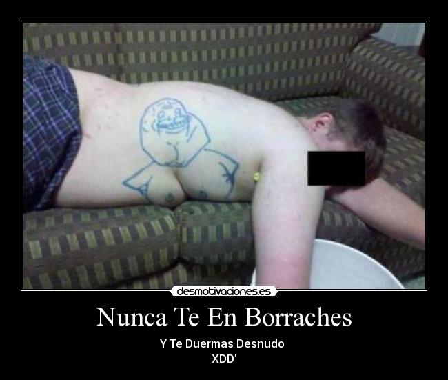 Nunca Te En Borraches - 