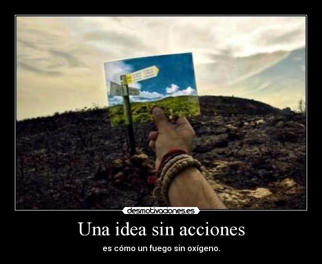 Una idea sin acciones - 