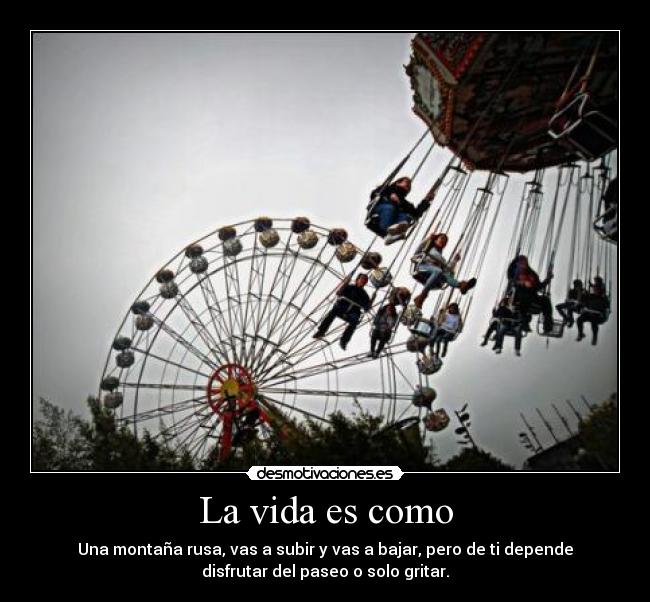 La vida es como - 