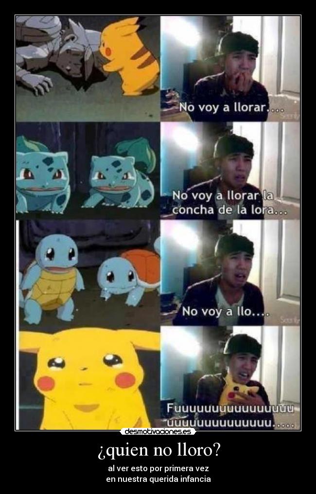 ¿quien no lloro? - al ver esto por primera vez
en nuestra querida infancia