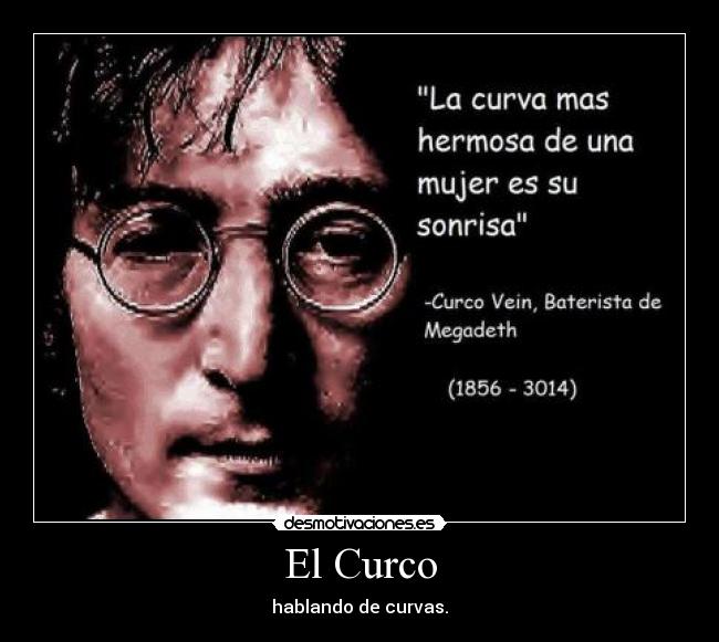 El Curco - hablando de curvas.