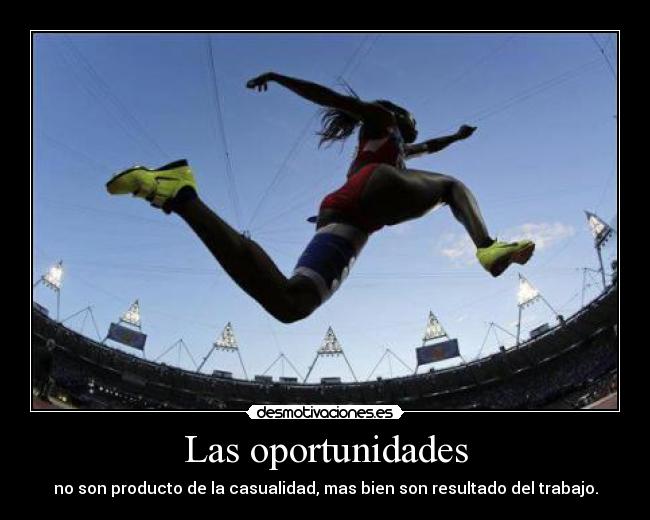 Las oportunidades -