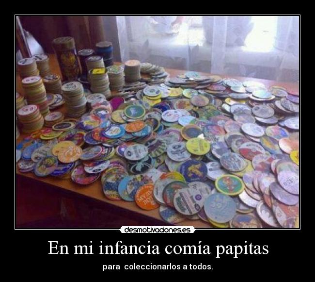 En mi infancia comía papitas - 