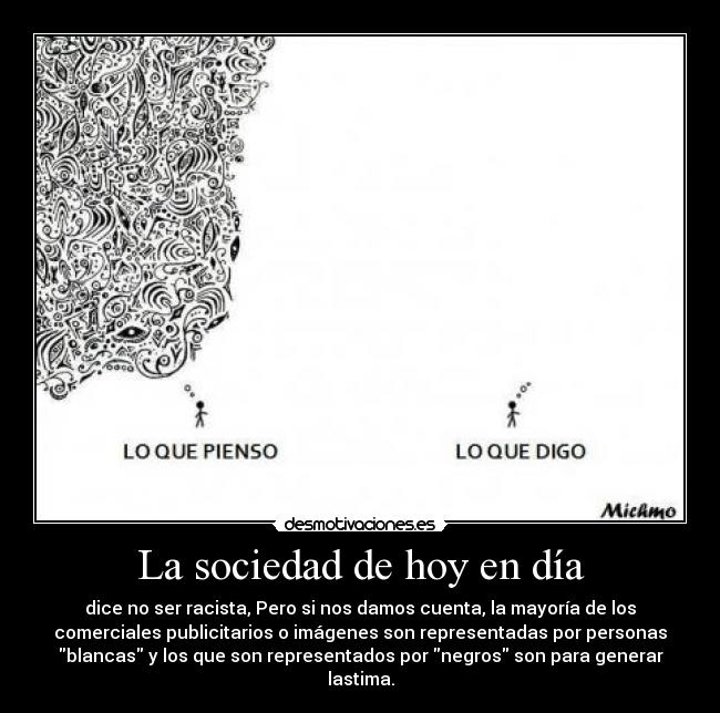 La sociedad de hoy en día -