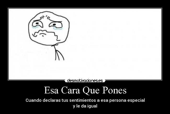 Esa Cara Que Pones - 