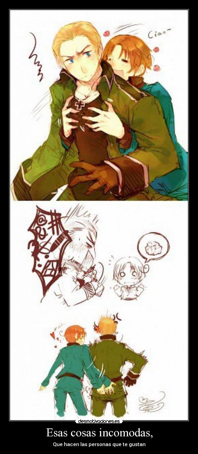 Esas cosas incomodas, -