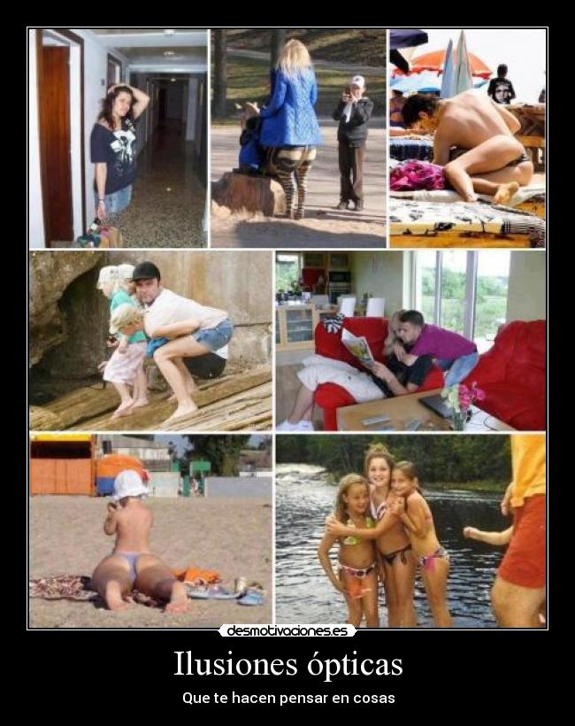 Ilusiones ópticas - Que te hacen pensar en cosas
