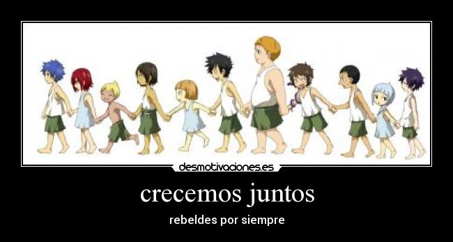 crecemos juntos - rebeldes por siempre♥