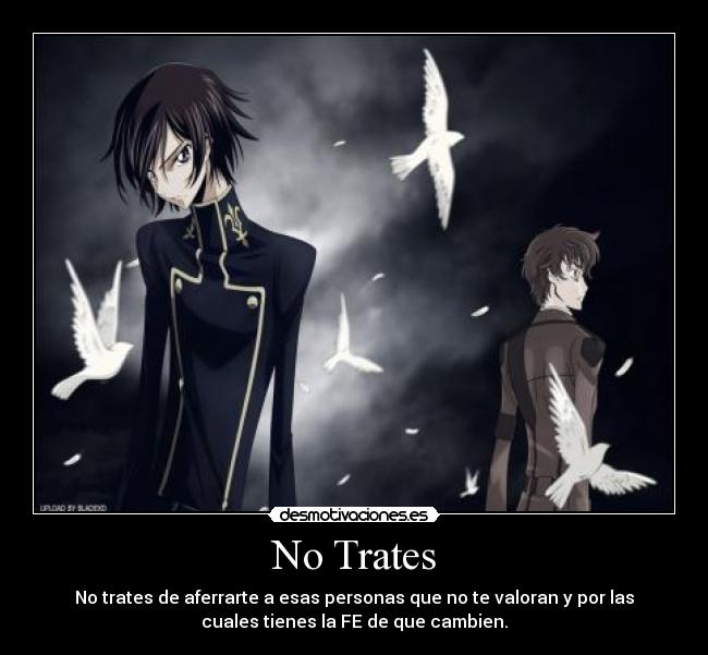 No Trates -