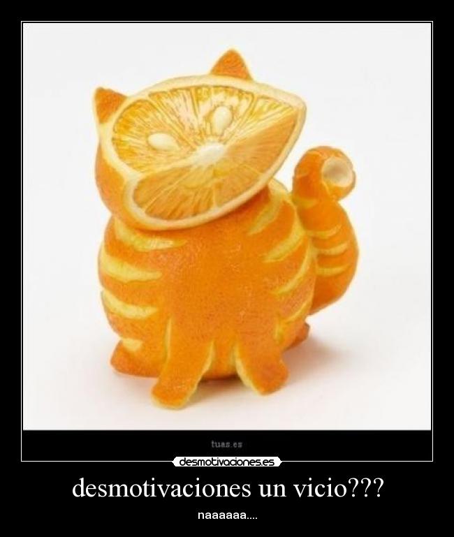 desmotivaciones un vicio??? -
