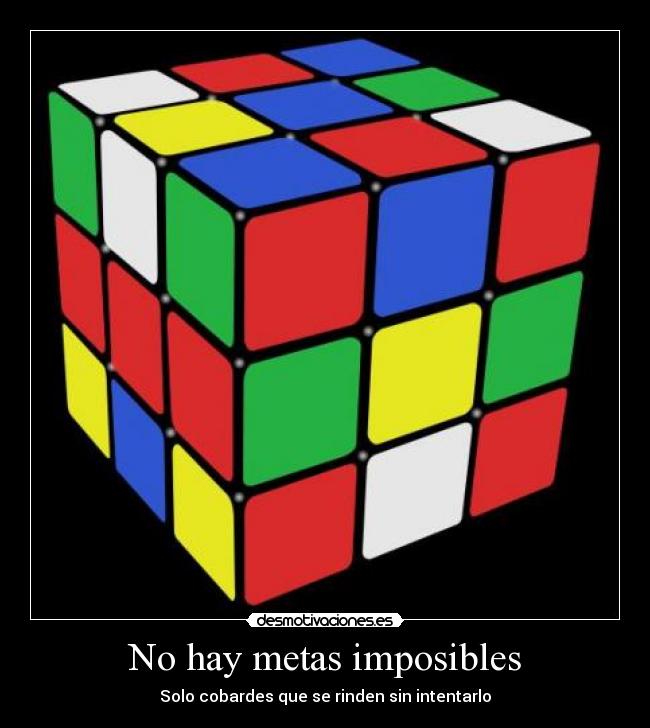 carteles hay metas imposibles desmotivaciones