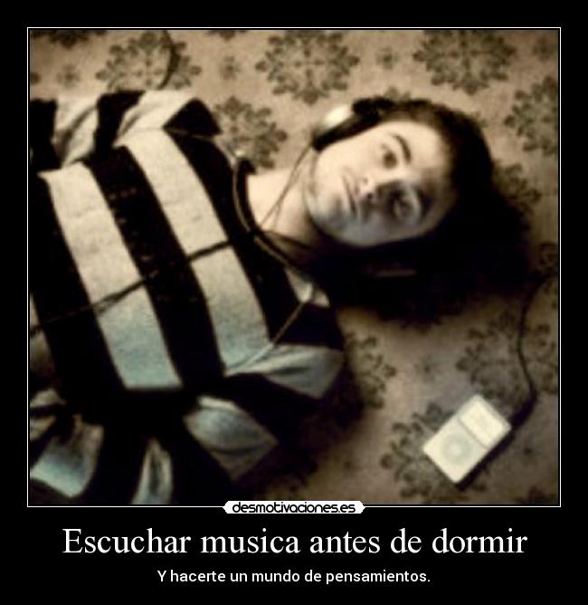 Escuchar musica antes de dormir - 