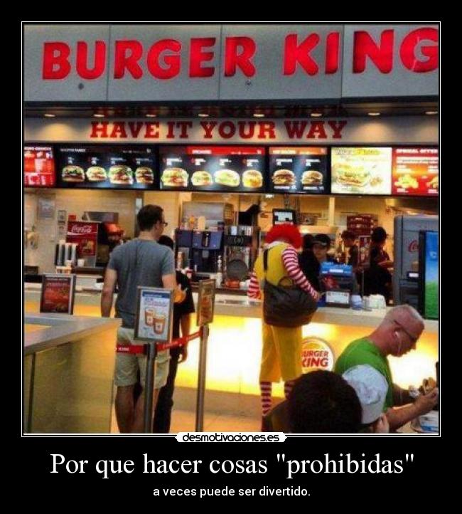 carteles traicionnnnnnnnn ronald donald burger king desmotivaciones