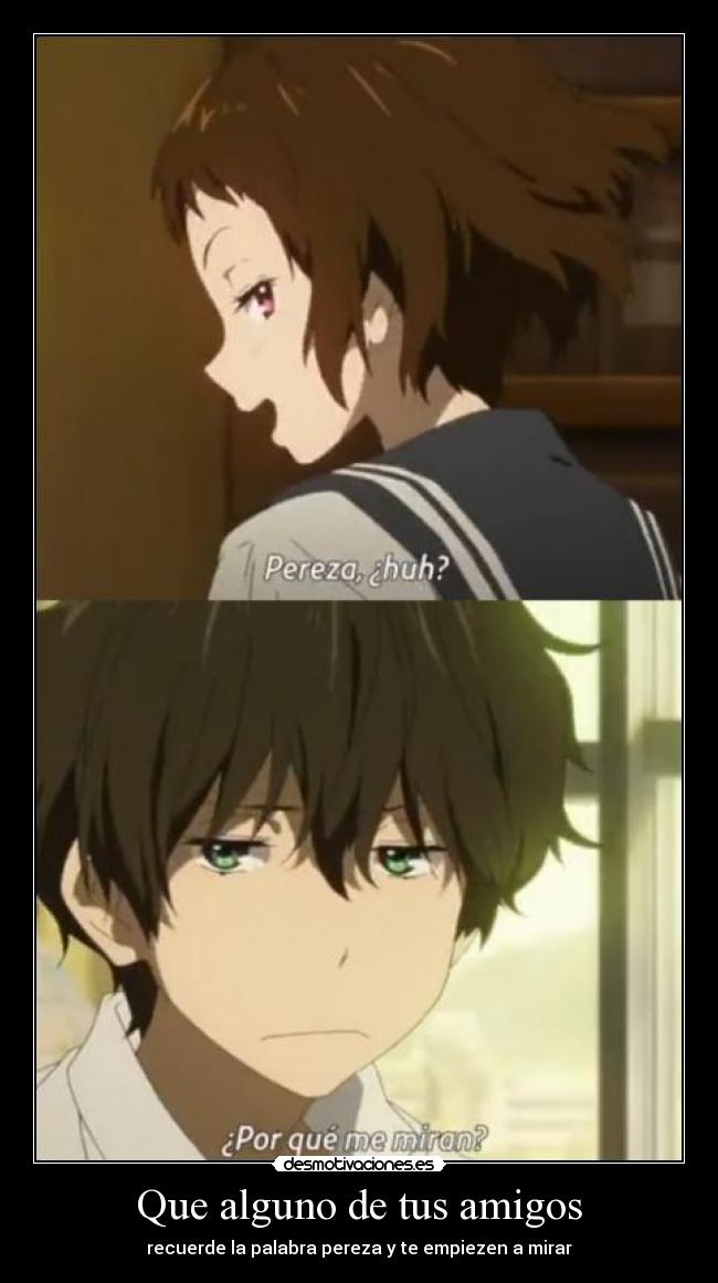 Que alguno de tus amigos - 