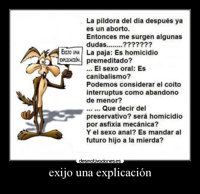 exijo una explicación -