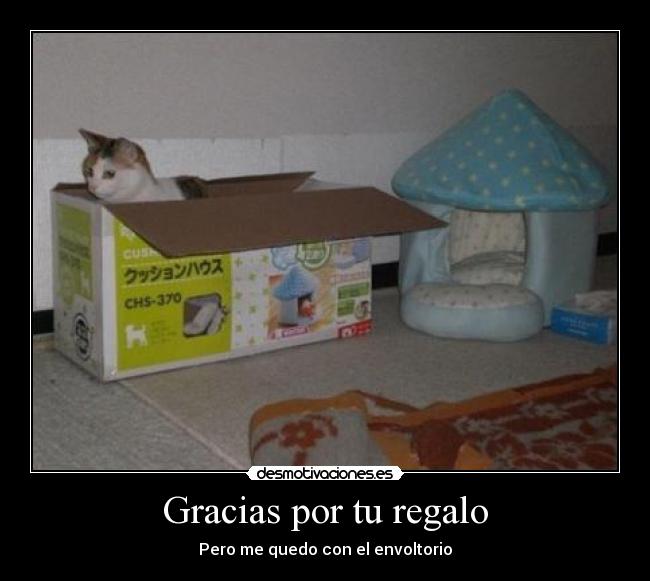 Gracias por tu regalo - Pero me quedo con el envoltorio