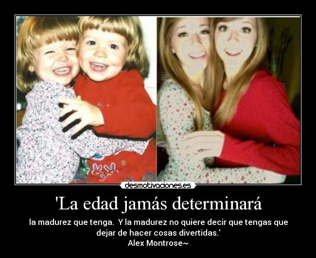 La edad jamás determinará - 