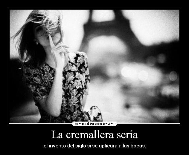 La cremallera sería - 