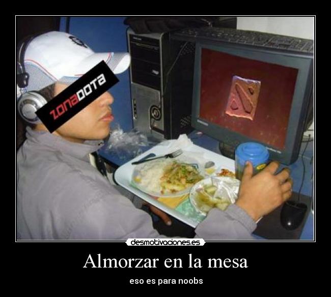 Almorzar en la mesa - eso es para noobs