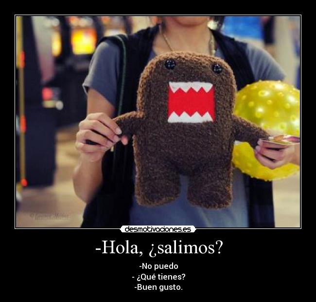 carteles hola desmotivaciones