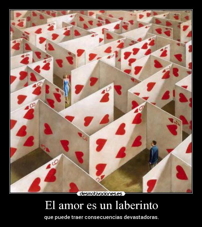 El amor es un laberinto - 