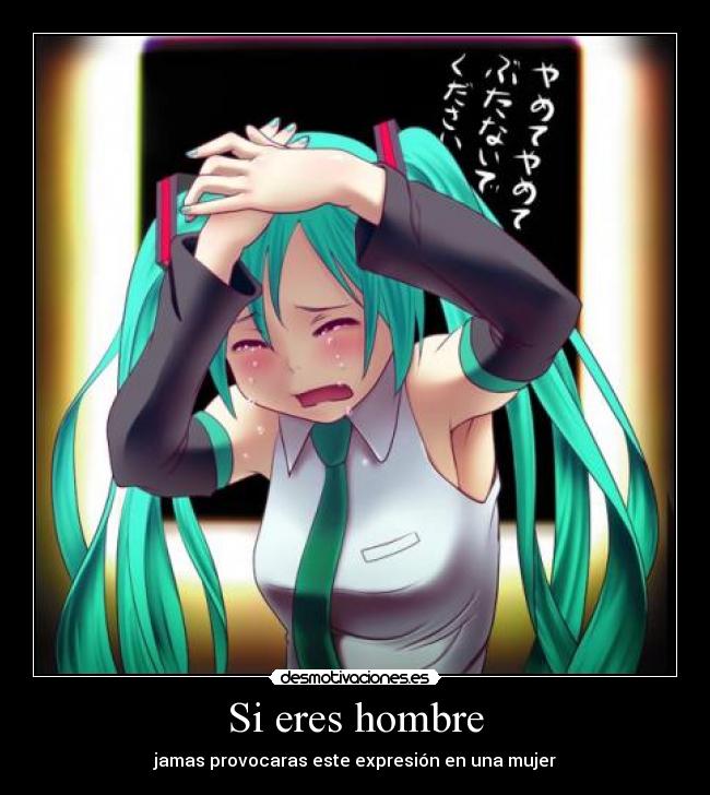 Si eres hombre -