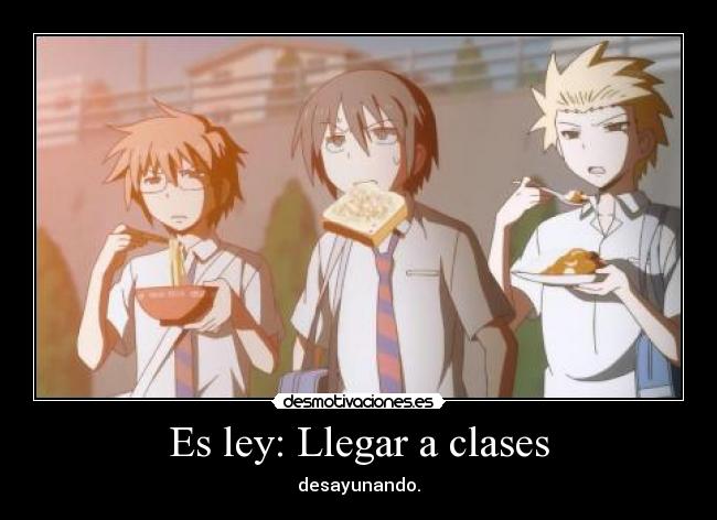 Es ley: Llegar a clases - 